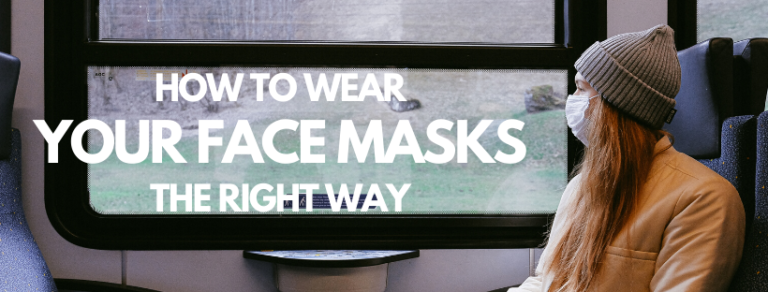 How to wear masks the right way