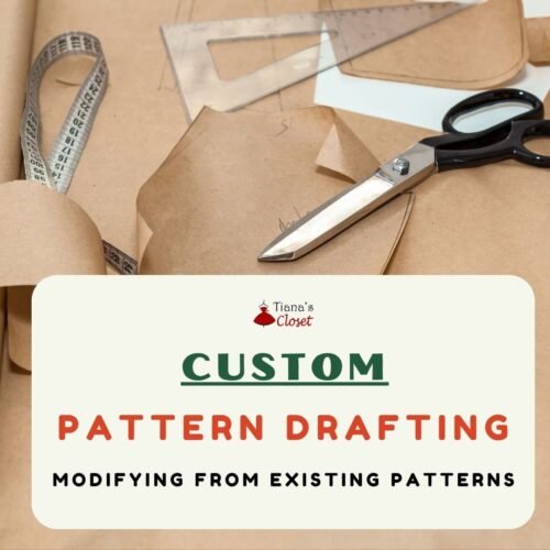 Custom Pattern Drafting Service - Modifying Existing Pattern